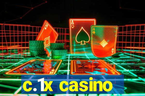c.1x casino